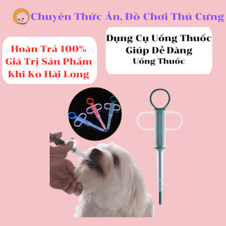 Dụng cụ hỗ trợ chó mèo cưng uống thuốc dễ dàng nhanh chóng không sợ bị cắn vào tay