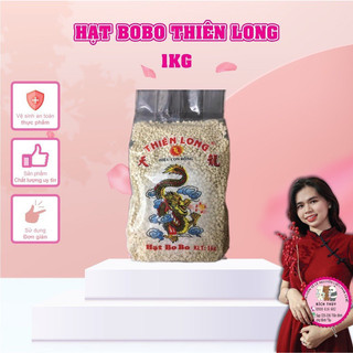 Hạt bo bo con rồng hiệu thiên long gói 1kg | tổng kho nguyên liệu giá sỉ