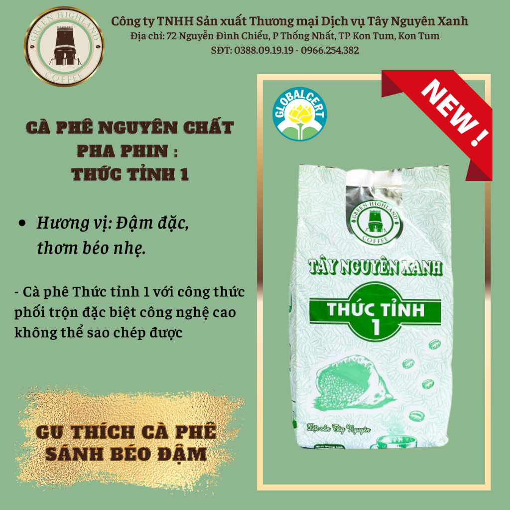 Cà phê rang xay sạch pha phin Thúc tỉnh 1 Tây Nguyên Xanh 500g ocop Kon Tum