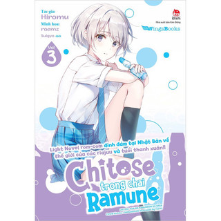 Tiểu Thuyết | Chitose Trong Chai Ramune (các tập)