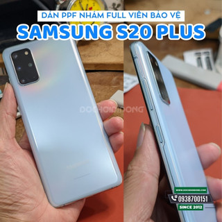 Miếng dán PPF Samsung S20+ Plus trong, nhám, đổi màu