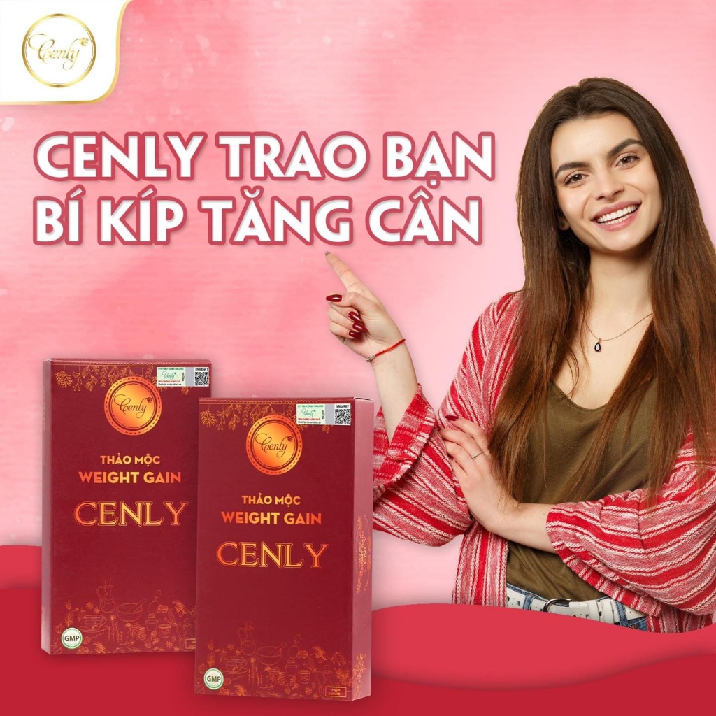 Thảo mộc tăng cân Cenly cho người lờn thuốc, gầy lâu năm 30 viên