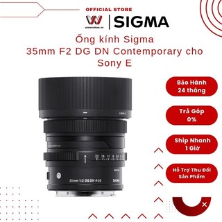 Ống kính sigma 35mm f2 dg dn contemporary cho sony e
