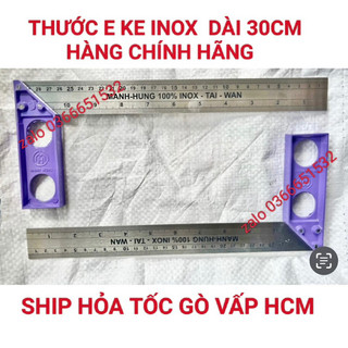 THƯỚC ĐO GÓC, THƯỚC E KE INOX DÀI 30CM MẠNH HÙNG CHÍNH HÃNG LOẠI TỐT -THƯỚC GÓC VUÔNG