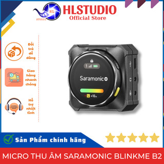 Micro thu âm saramonic blinkme b2 - chất lượng vượt trội hl studio