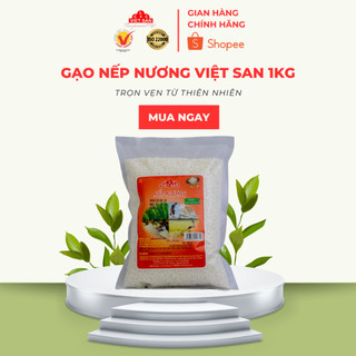 Gạo nếp nương điện biên viet san gói 1kg