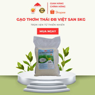 Gạo Thơm Thái Đặc Biệt Việt San (Gói 5Kg)