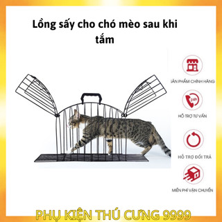 Lồng sấy cho mèo - Lồng tắm cho chó mèo