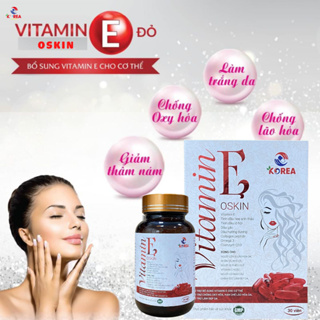 VITAMIN E OSKIN ĐỎ 1250MG VIÊN, HỘP LỌ 30 VIÊN UỐNG ĐẸP CĂNG BÓNG DA