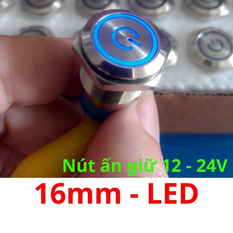 Nút nguồn, nút nhấn giữ, tự khóa 16mm, Đèn sáng trong dải 5-24V