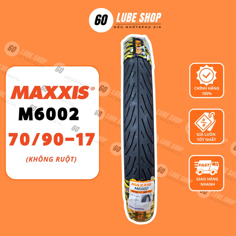 Vỏ lốp xe máy MAXXIS M 6002 70/90-17 TL