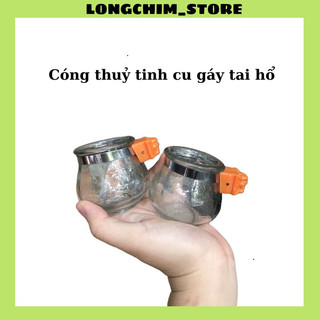 Cóng thuỷ tinh chim cu gáy hoạ mi tai hổ chất liệu dày dặn màu đục có tai hổ (giác quai hổ)