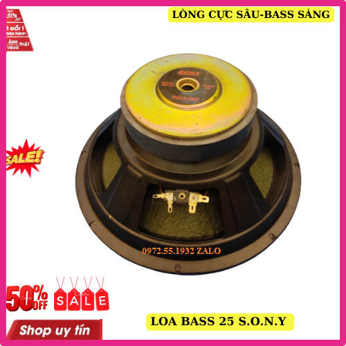 Củ loa bass 25 sony từ 120 côn 35 lòng sâu bass sáng giá 1 chiếc