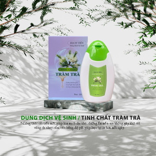 Dung dịch vệ sinh tinh chất tràm trà Bạch Tiên