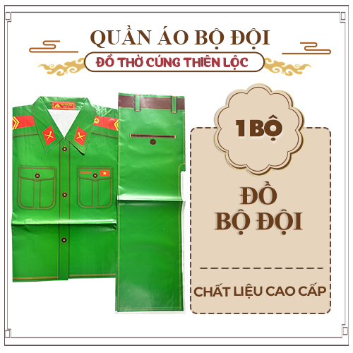 Quần Áo Bộ Đội, Chiến Sĩ Cao Cấp - Đồ Thờ Cúng Thiên Lộc