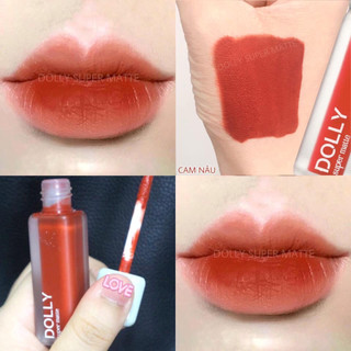 Son Lì Son Kem  DOLLY  MATTE Không Chì Cao Cấp Chính Hãng Màu <Cam Nâu>