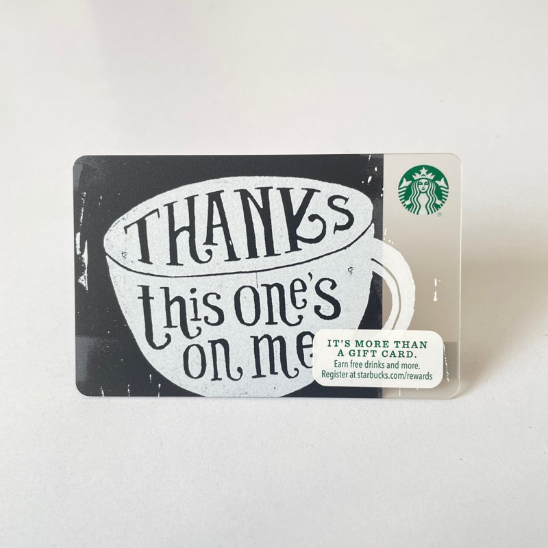 0227 THẺ STARBUCKS NHỰA US THANKS THIS ONE'S ON ME, thẻ có trầy (thẻ đã sử dụng, dùng để sưu tầm)