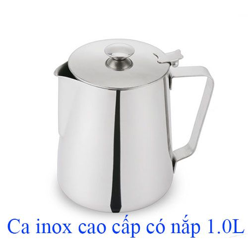 Ca Đánh Sữa Inox 304 Có Nắp 1L
