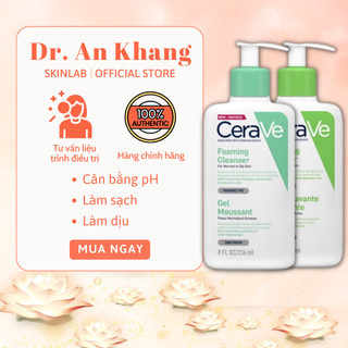 Sữa rửa mặt Cerave Foaming Facial Cleanser bản Pháp - Cerave da dầu & Da Khô - Dr. An Khang