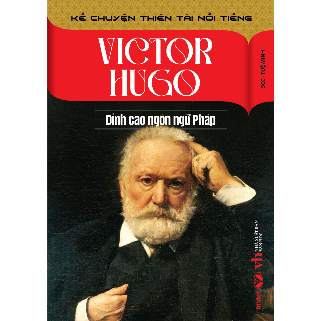 Sách - Victor Hugo - Đỉnh Cao Ngôn Ngữ Pháp