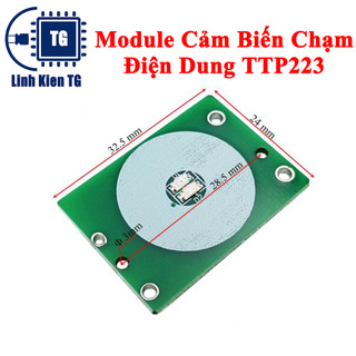 Module Cảm Biến Chạm Điện Dung TTP223 - 12VDC - Touch sensor