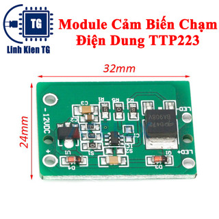 Module Cảm Biến Chạm Điện Dung TTP223 - 12VDC - Touch sensor