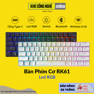 Bàn Phím Cơ không dây RK61 Bluetooth 5.0 và Wireless 2.4G