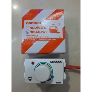 Công tắc dimer điều chỉnh độ sáng bóng đèn NDL603WL Nanaco