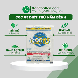 Coc 85 Phòng Trừ Nấm Bệnh Cho Cây Trồng Gói 20 Gram
