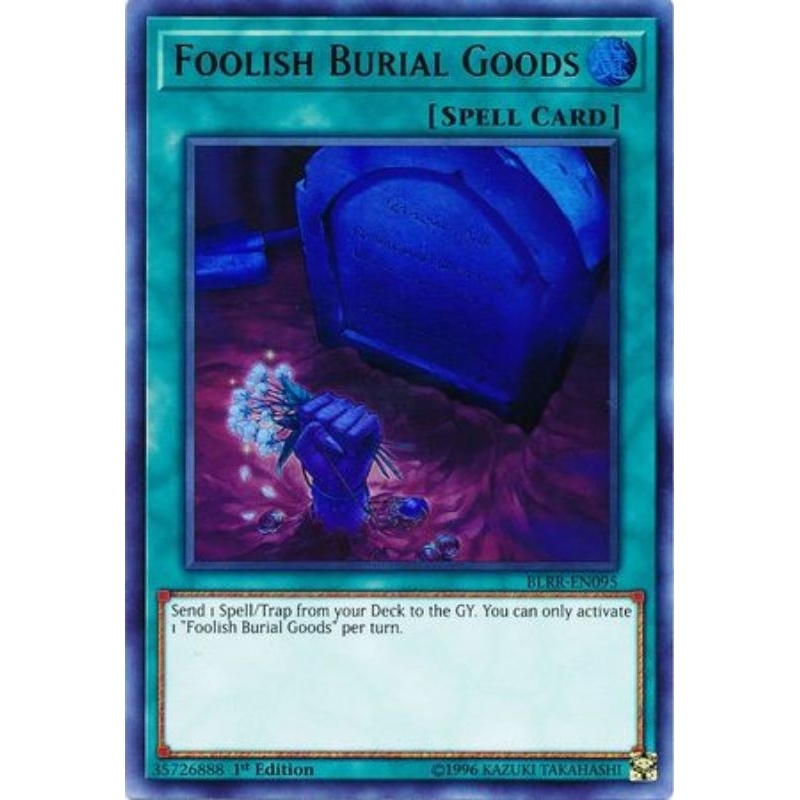 Thẻ bài: Foolish Burial Goods - BLRR-EN095 - Ultra Rare 1st Edition