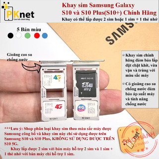 Khay sim Samsung s10, s10 Plus dành cho Samsung Galaxy S10, S10 plus - Bản 2 sim