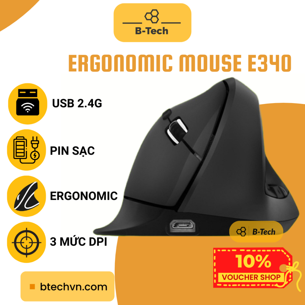Chuột công thái học không dây - ergonomic wireless E340 pin sạc, bền, hạn chế bệnh văn phòng 2.4G - B-Tech, BTech