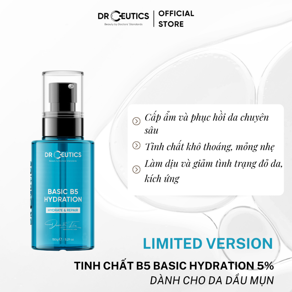 DRCEUTICS Tinh Chất B5 Basic Hydration 5% DrCeutics Cho Da Dầu Mụn - LIMITED VERSION (150g)