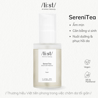 Serum cân bằng da SereniTea LI:ST 30ml - Cấp ẩm, phục hồi, cân bằng hệ vi sinh