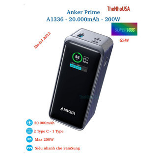 Pin sạc dự phòng 200W Anker Prime 2023 A1336 20000mAh 2C1A PD PPS QC Super Vooc BH 18T