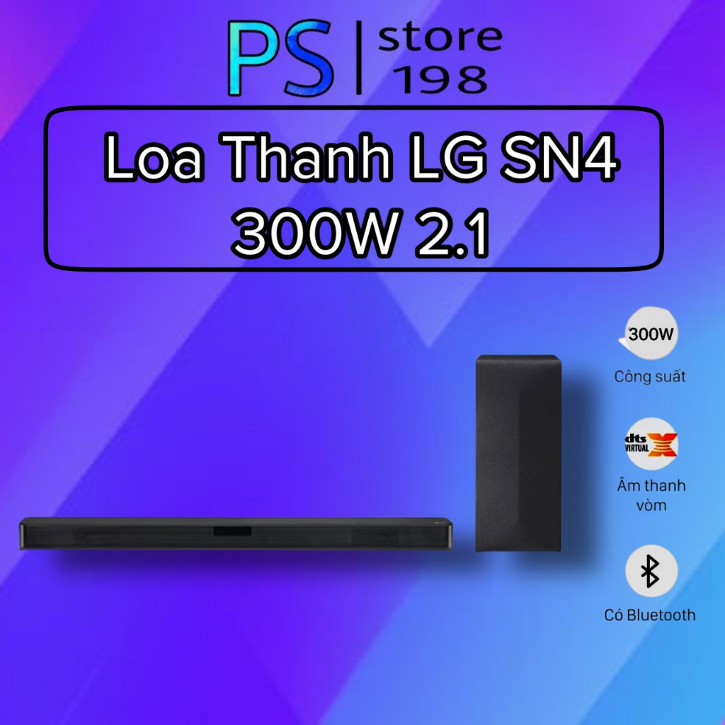 loa soundbar LG SL4 VÀ SN4 2.1 300W chính hãng bảo hành 12 tháng