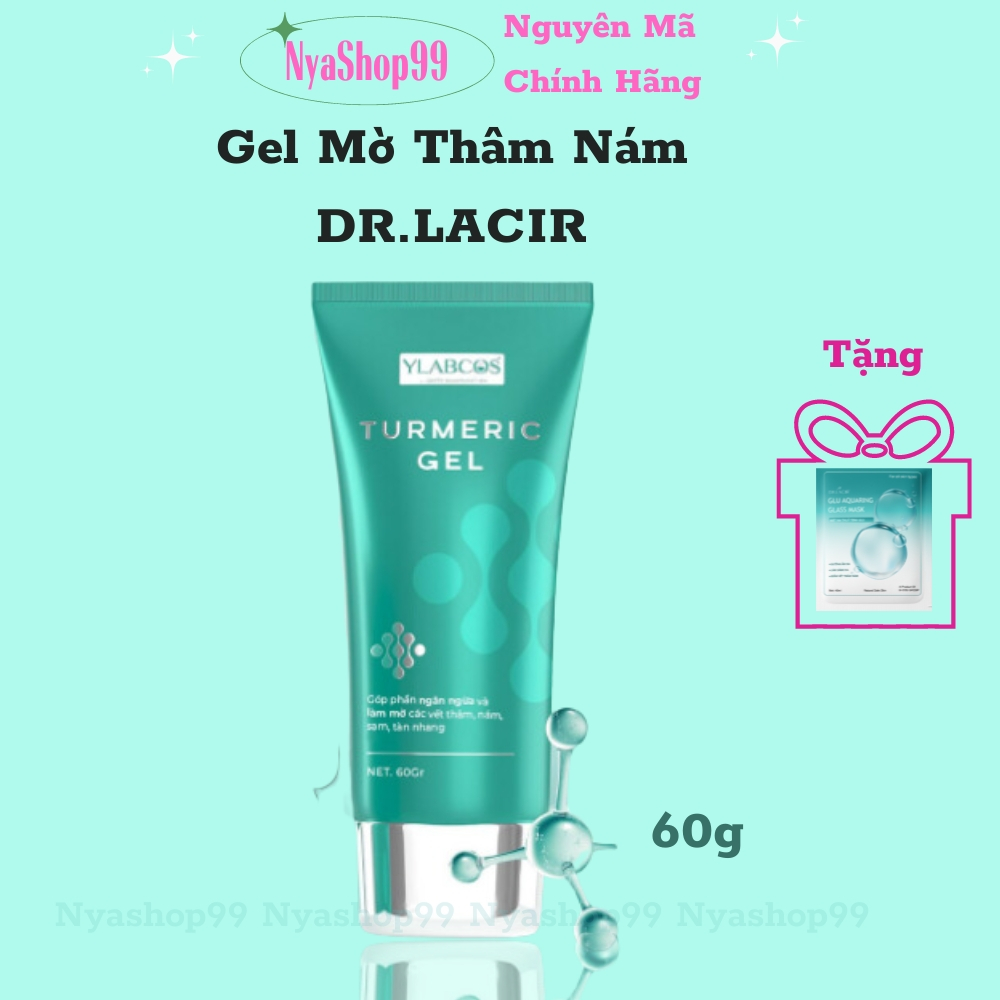 Gel nám Dr Lacir, gel nám Turmeric Dr Lacir ngừa nám, mờ thâm sạm, tàn nhang, cho da tươi sáng, khỏe mạnh 60g
