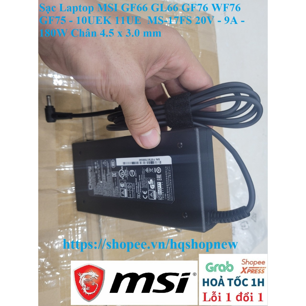 ⚡️ Sạc Laptop MSI GF66 GL66 GF76 WF76 GF75 - 10UEK 11UE  MS-17FS 20V - 9A - 180W Chân 4.5 x 3.0 mm