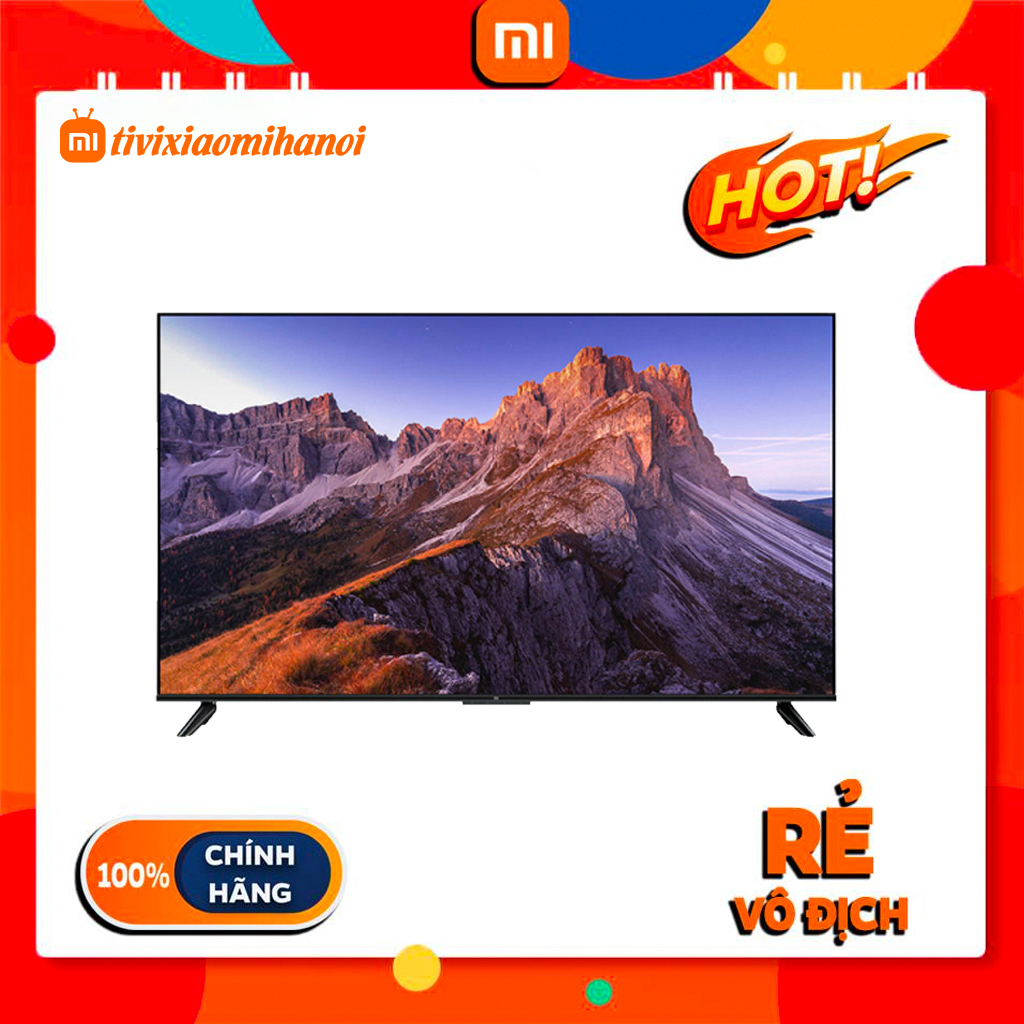 Tivi Xiaomi EA65 2022 Series - Mới 100% - Tivi Xiaomi Hà Nội