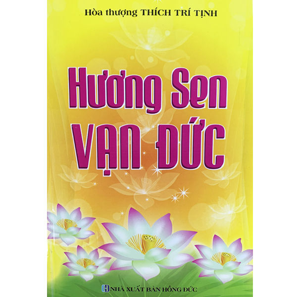 Sách - Hương Sen Vạn Đức - Thích Trí Tịnh