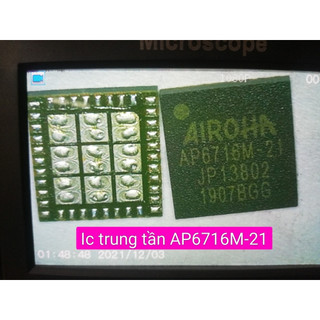 IC TRUNG TẦN AP6716M-21