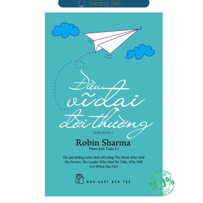Sách ĐIỀU VĨ ĐẠI ĐỜI THƯỜNG - Robin Sharma