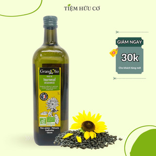 Dầu ăn hướng dương hữu cơ Grand Olio 1L chiết xuất từ hướng dương hữu cơ điểm khói 230 độ giàu omega 6,vitamin E
