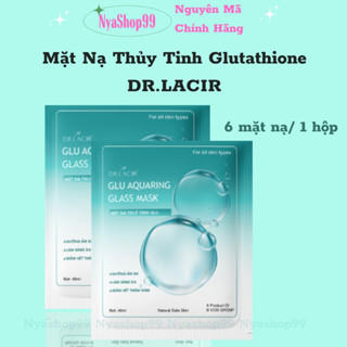Mặt nạ dưỡng da Dr Lacir mặt nạ thuỷ tinh Glutathione dưỡng ẩm trắng da giảm mụn mờ thâm nám chống lão hóa hộp 6 miếng