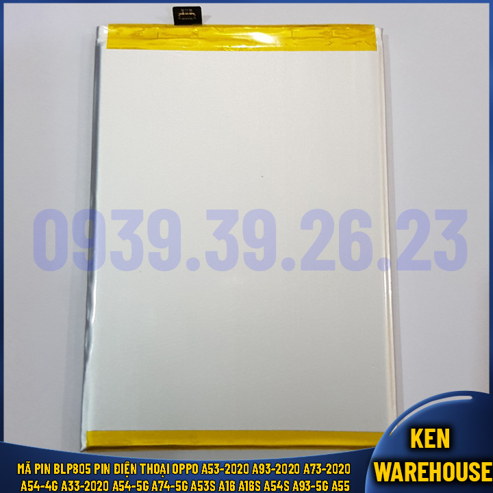 Mã Pin BLP805 Pin Điện Thoại OPPO A53-2020 A93-2020 A73-2020 A54-4G A33-2020 A54-5G A74-5G A53S A16 A16S A54S A93-5G A55