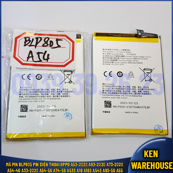 Mã Pin BLP805 Pin Điện Thoại OPPO A53-2020 A93-2020 A73-2020 A54-4G A33-2020 A54-5G A74-5G A53S A16 A16S A54S A93-5G A55