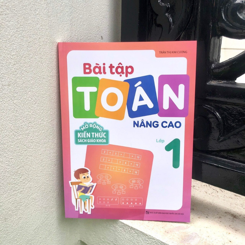 Sách: Bài Tập Toán Nâng Cao Lớp 1
