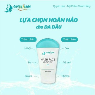 Sữa rửa mặt quyên lara