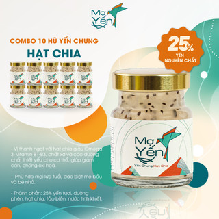 Combo 10 hũ yến chưng hạt chia mợ yến, giúp giảm cân, chống oxy hóa 25% yến thật