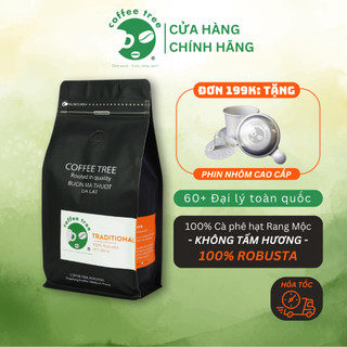 [TẶNG QUÀ ĐƠN 199K] Cà phê Robusta, Cafe Rang xay Nguyên chất Đậm vừa Medium, Robusta 100% - COFFEE TREE